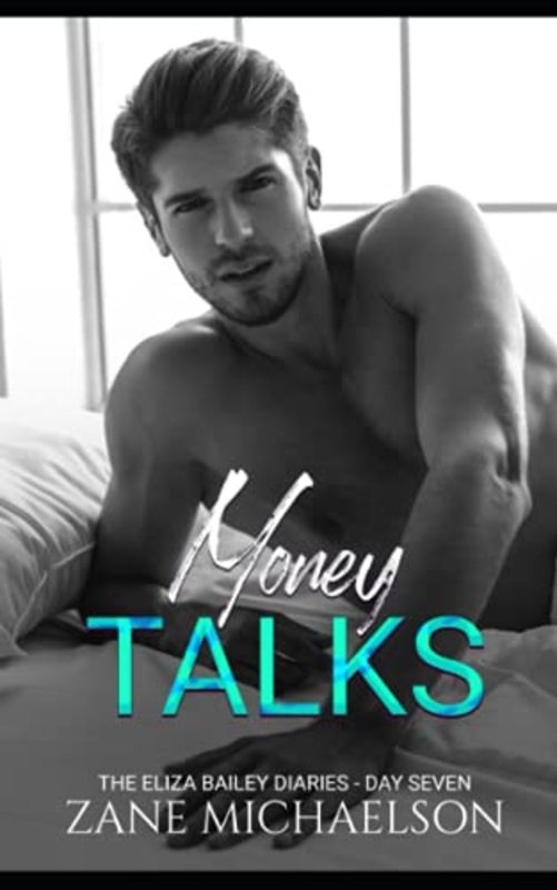 Book cover for "Money Talks" by Zane Michaelson