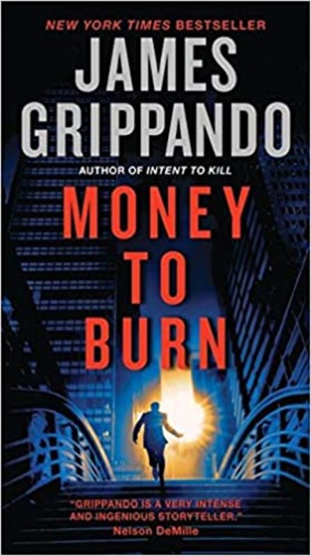 Book cover for "Money To Burn" by James Grippando