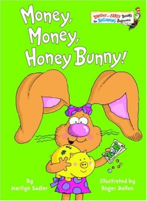 Book cover for "Money, Money, Honey Bunny!" by Marilyn Sadler