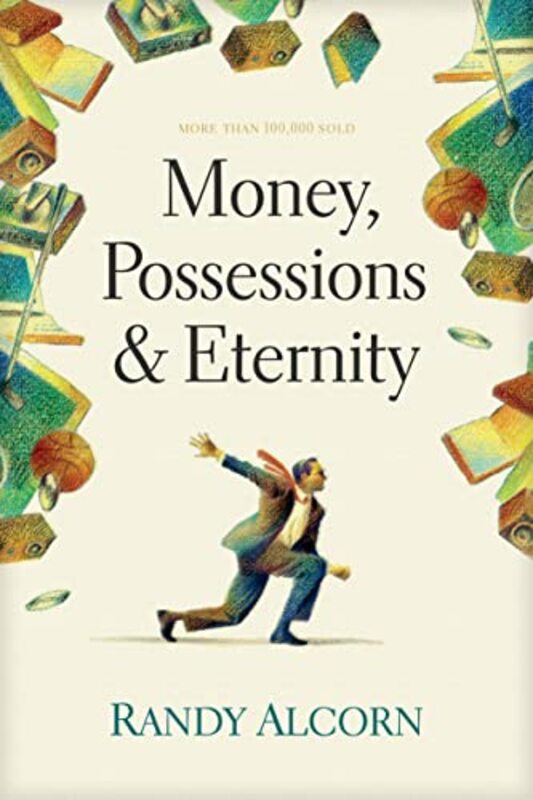 Book cover for "Money, Possessions and Eternity" by Randy Alcorn