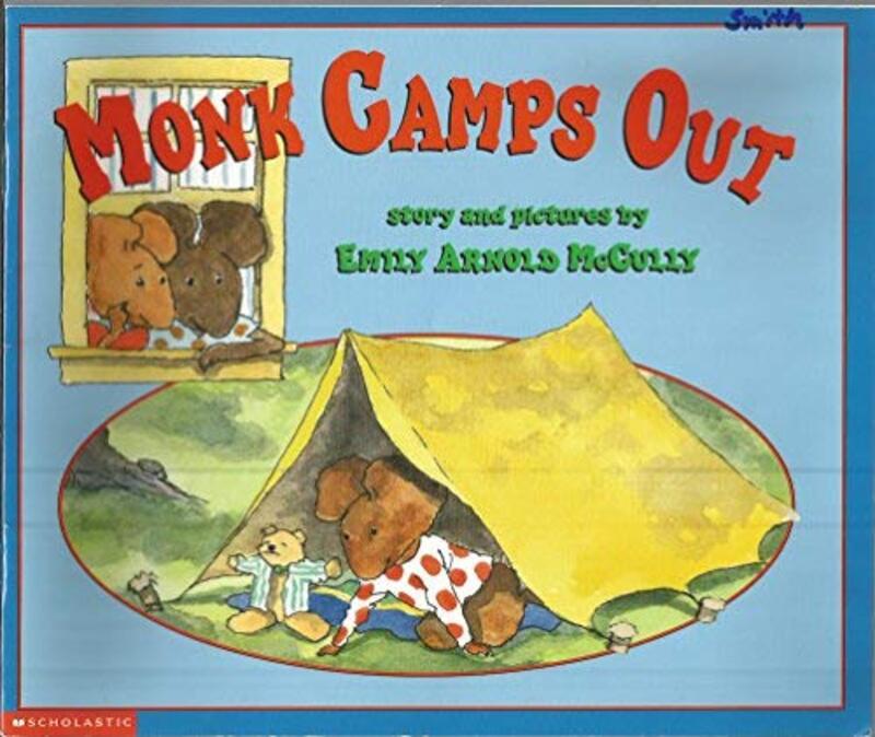 Book cover for "Monk Camps Out" by Emily Arnold McCully