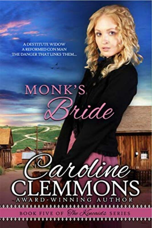 Book cover for "Monk's Bride" by Caroline Clemmons