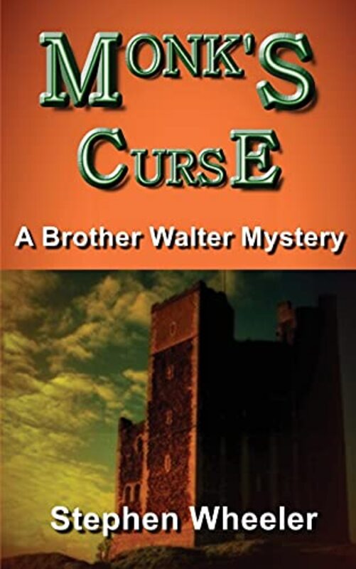 Book cover for "Monk's Curse" by Stephen Wheeler