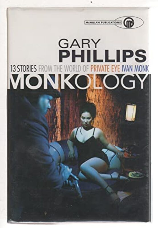 Book cover for "Monkology" by Gary Phillips