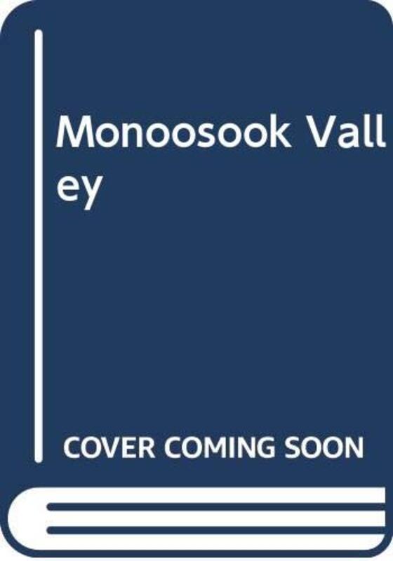 Book cover for "Monoosook Valley" by Elisabeth Hyde