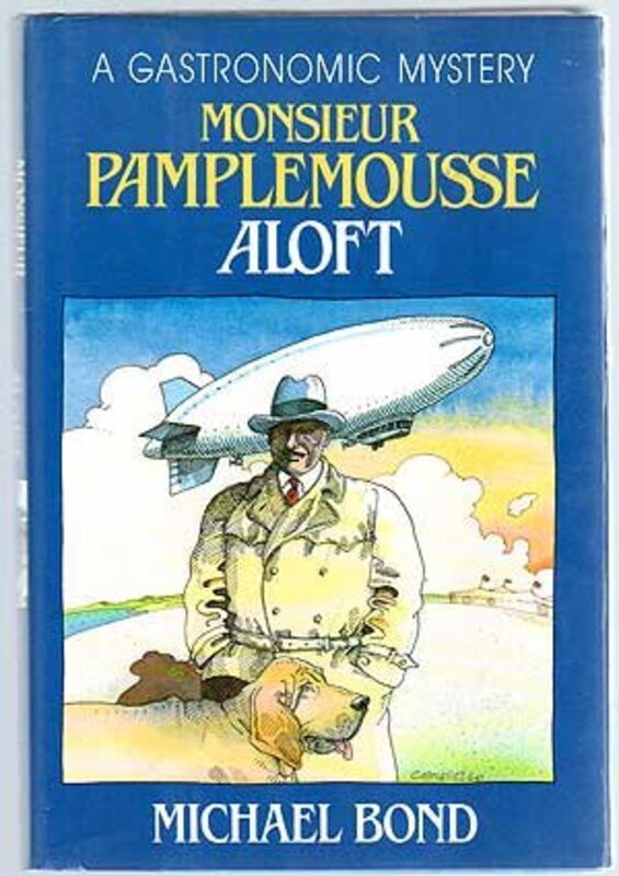 Book cover for "Monsieur Pamplemousse Aloft" by Michael Bond