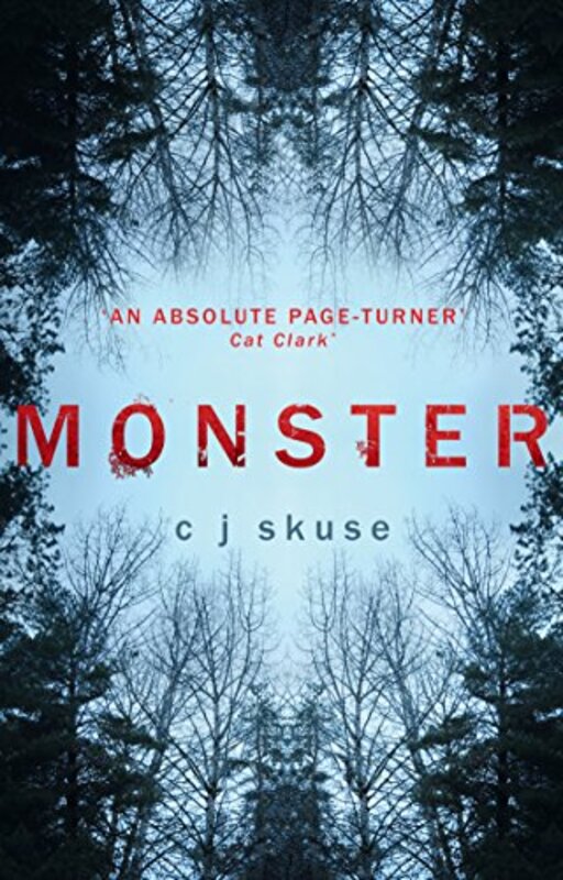 Book cover for "Monster" by CJ Skuse