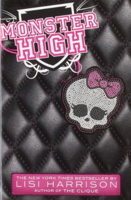 Book cover for "Monster High" by Lisi Harrison