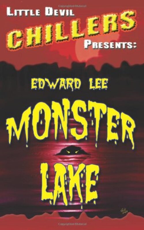 Book cover for "Monster Lake" by Edward Lee
