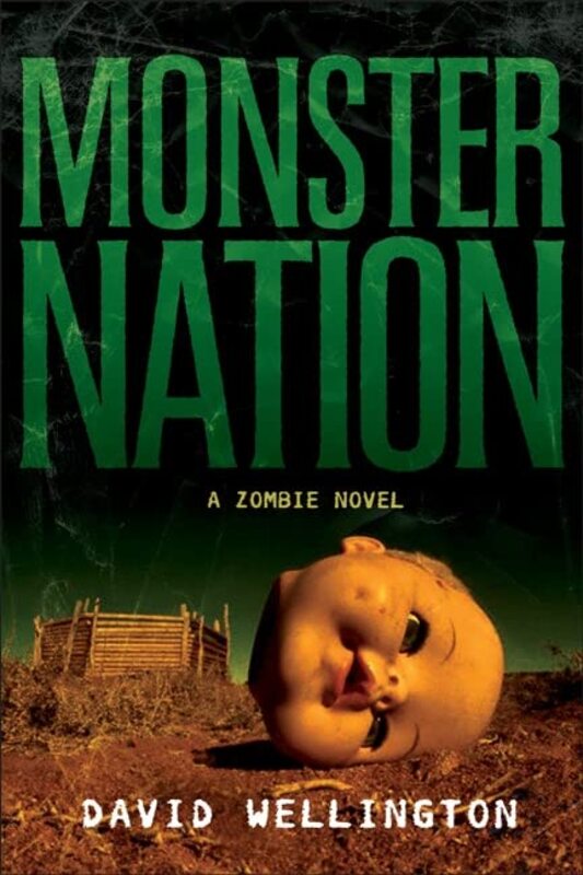Book cover for "Monster Nation" by David Wellington