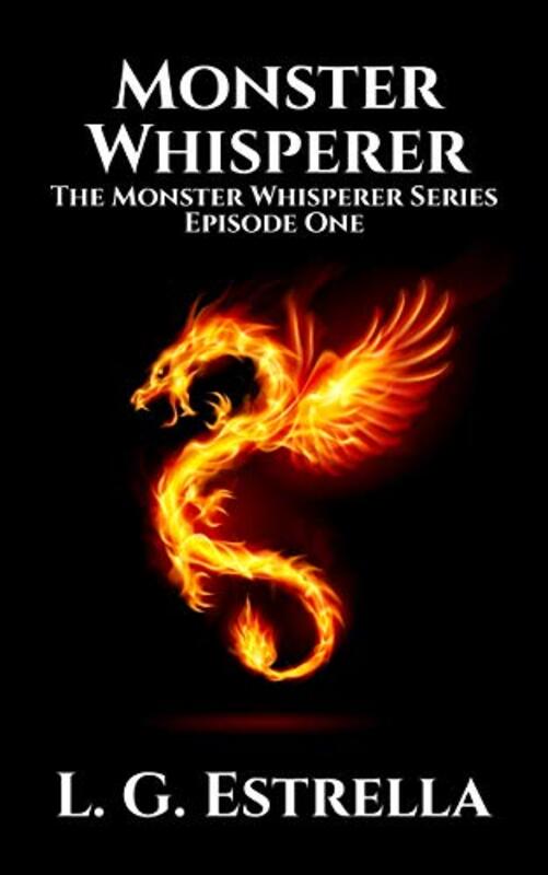 Book cover for "Monster Whisperer" by LG Estrella