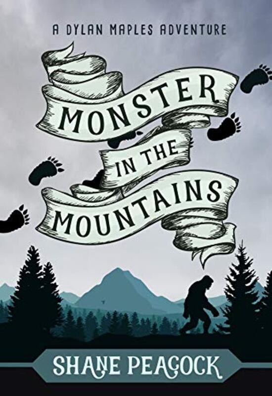 Book cover for "Monster in the Mountains" by Shane Peacock