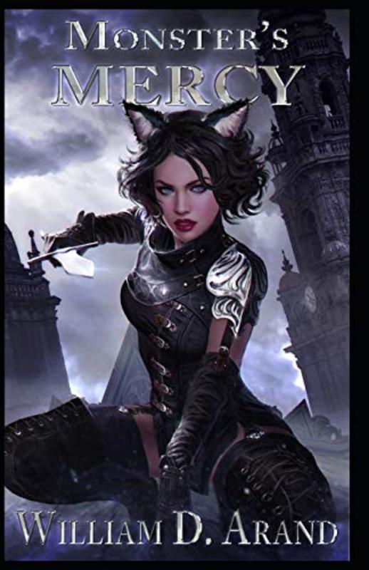 Book cover for "Monster's Mercy" by William D Arand