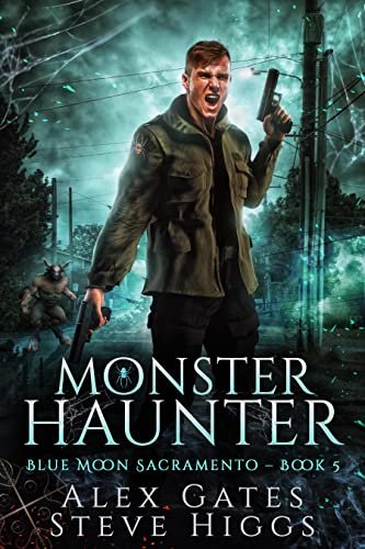 Book cover for "Monster Haunter" by Steve Higgs