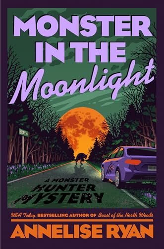 Book cover for "Monster in the Moonlight" by Annelise Ryan