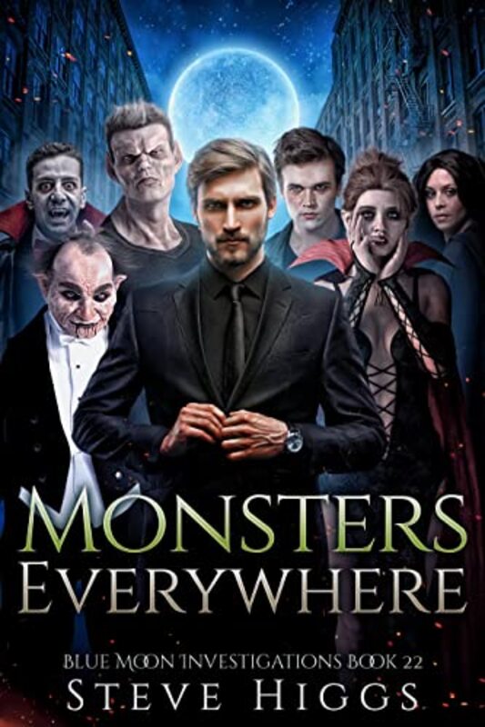 Book cover for "Monsters Everywhere" by Steve Higgs