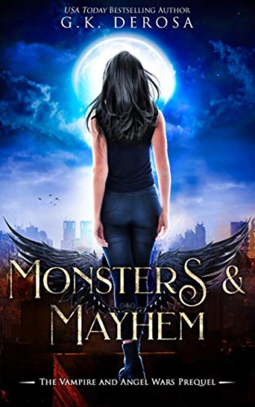 Book cover for "Monsters and Mayhem" by GK DeRosa