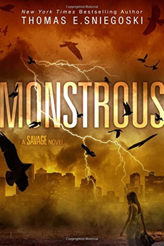 Book cover for "Monstrous" by Thomas E Sniegoski