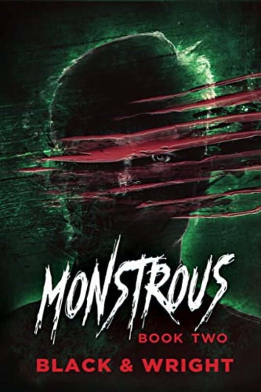 Book cover for "Monstrous Book Two" by David W Wright