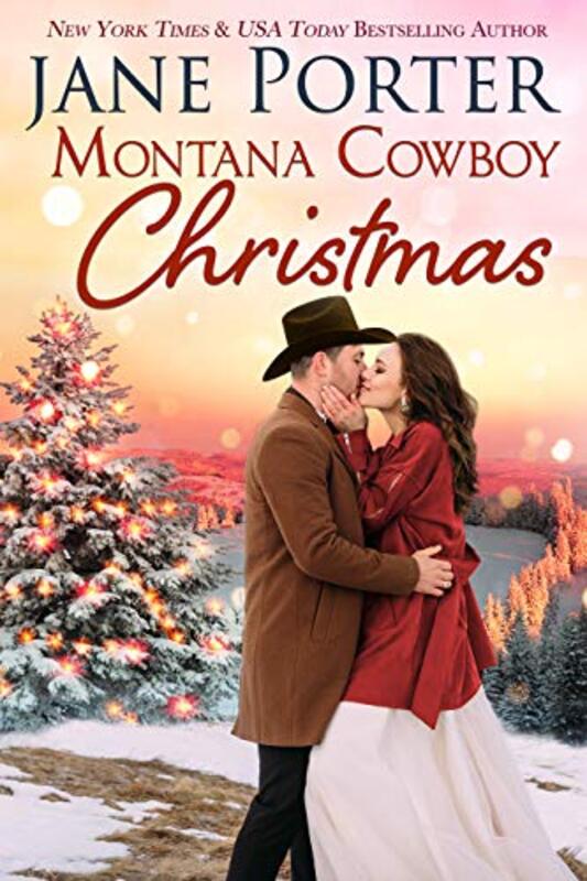 Book cover for "Montana Cowboy Christmas" by Jane Porter