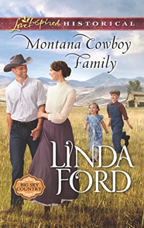 Book cover for "Montana Cowboy Family" by Linda Ford