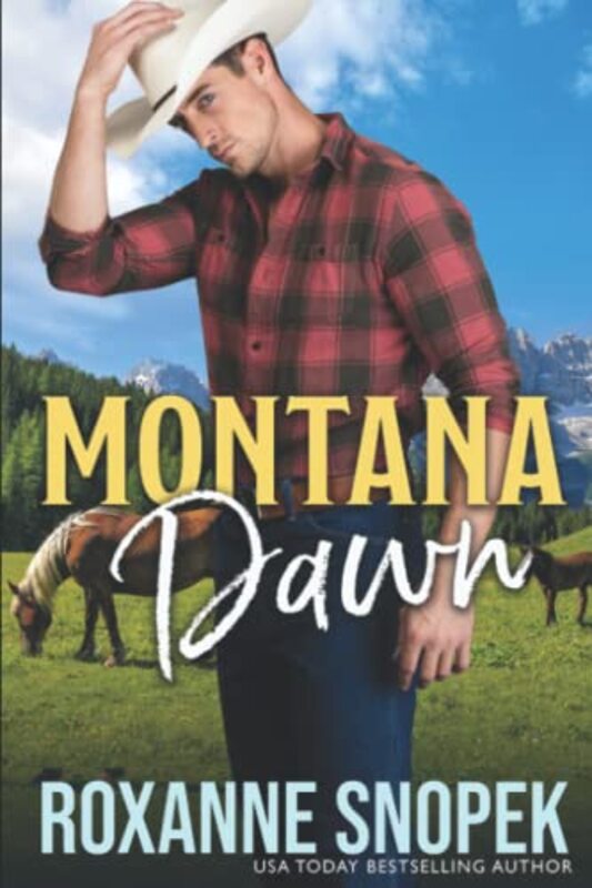 Book cover for "Montana Dawn" by Roxanne Snopek