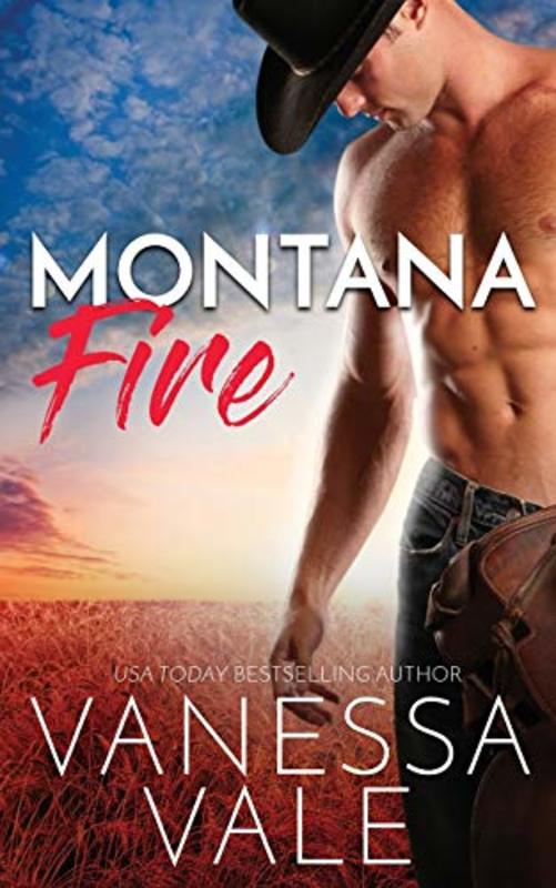 Book cover for "Montana Fire" by Vanessa Vale