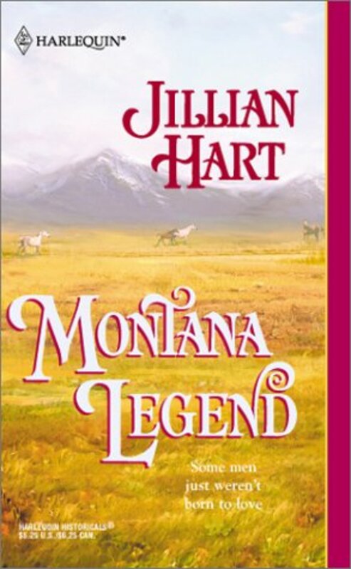 Book cover for "Montana Legend" by Jillian Hart