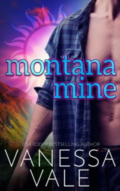 Book cover for "Montana Mine" by Vanessa Vale