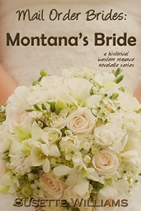 Book cover for "Montana's Bride" by Susette Williams