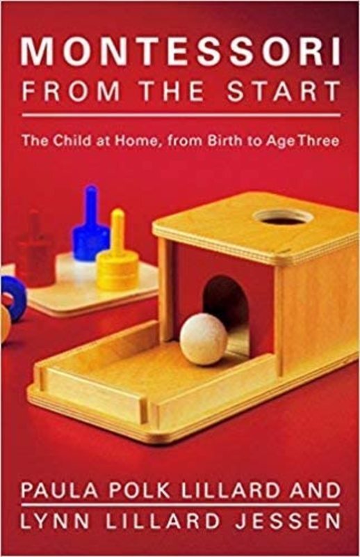 Book cover for "Montessori from the Start" by Paula Polk Lillard
