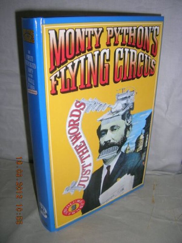 Book cover for "Monty Python's Flying Circus: Just the Words" by Michael Palin
