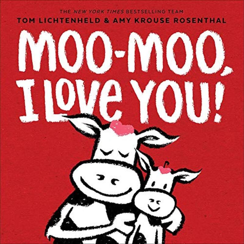 Book cover for "Moo-Moo, I Love You!" by Amy Krouse Rosenthal