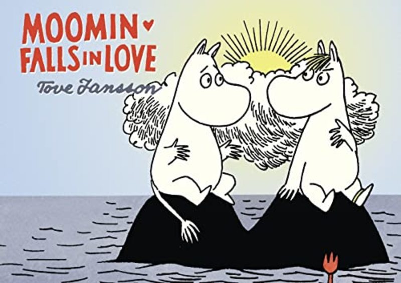 Book cover for "Moomin Falls in Love" by Tove Jansson