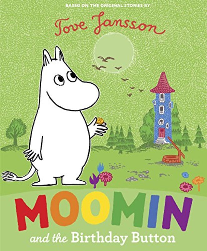 Book cover for "Moomin and the Birthday Button" by Tove Jansson