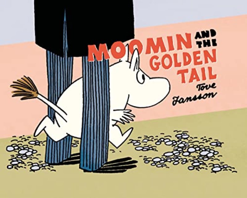 Book cover for "Moomin and the Golden Tail" by Tove Jansson