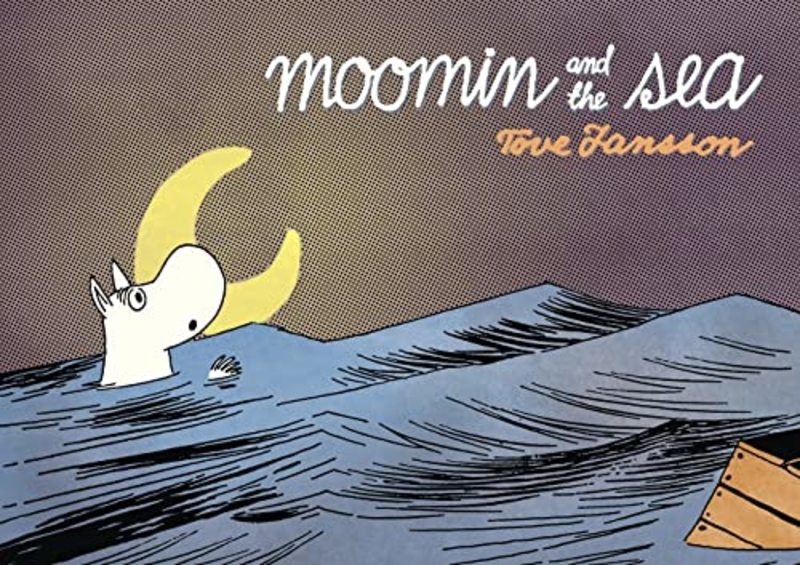 Book cover for "Moomin and the Sea" by Tove Jansson