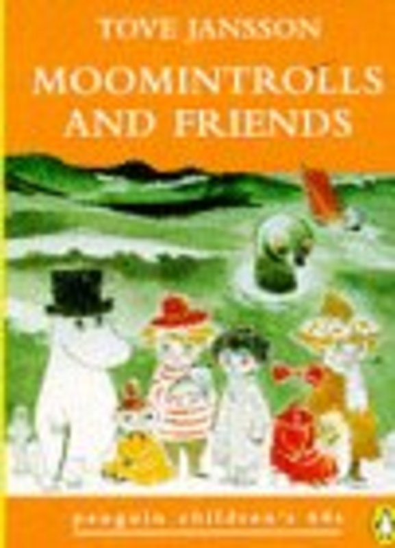 Book cover for "Moomintrolls and Friends" by Tove Jansson