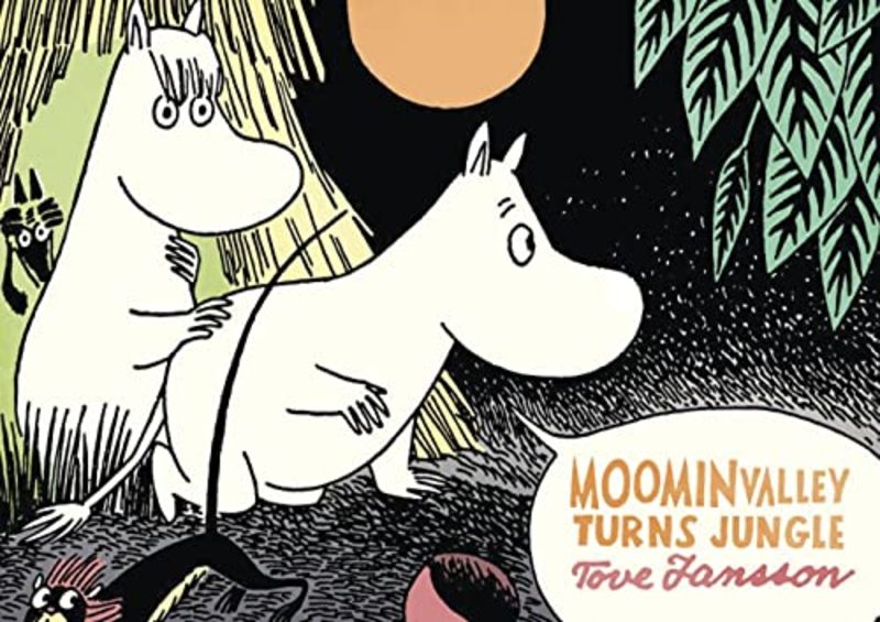 Book cover for "Moominvalley Turns Jungle" by Tove Jansson