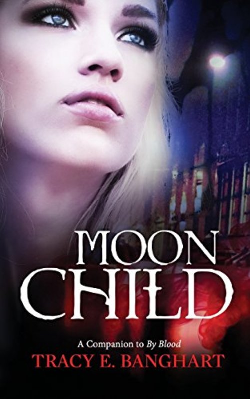 Book cover for "Moon Child" by Tracy Banghart