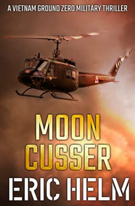 Book cover for "Moon Cusser" by Eric Helm