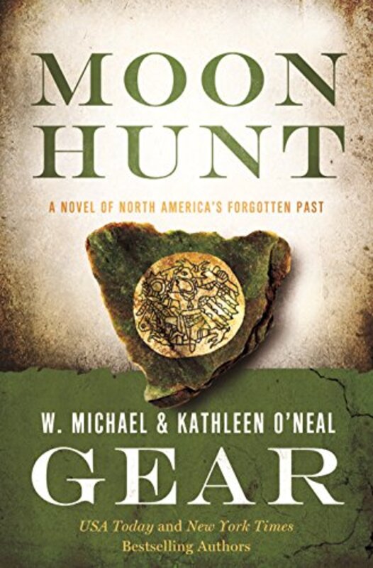 Book cover for "Moon Hunt" by W Michael Gear
