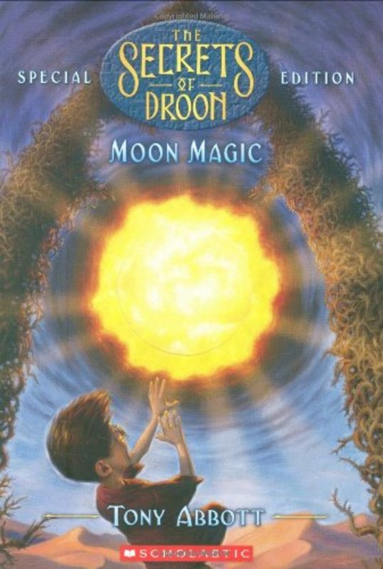 Book cover for "Moon Magic" by Tony Abbott