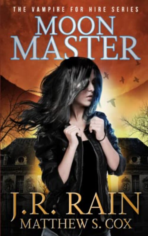 Book cover for "Moon Master" by JR Rain