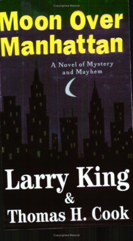 Book cover for "Moon Over Manhattan" by Thomas H Cook
