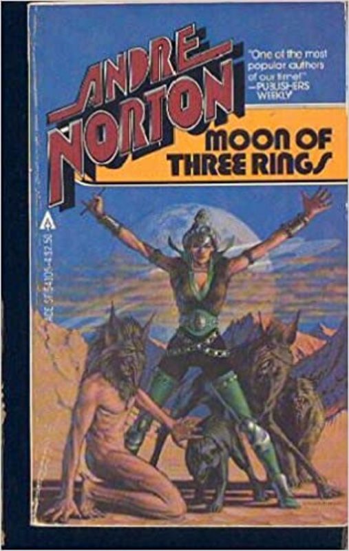 Book cover for "Moon of Three Rings" by Andre Norton