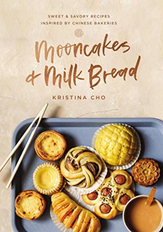 Book cover for "Mooncakes and Milk Bread" by Kristina Cho