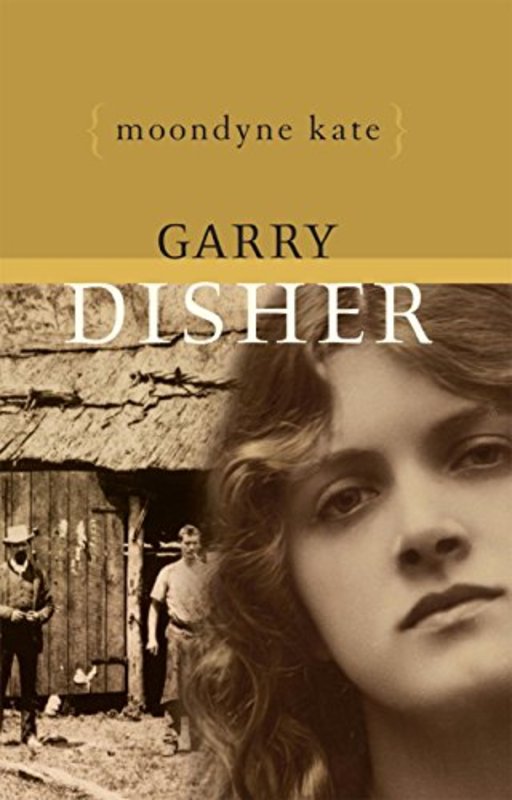 Book cover for "Moondyne Kate" by Garry Disher
