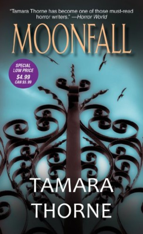 Book cover for "Moonfall" by Tamara Thorne
