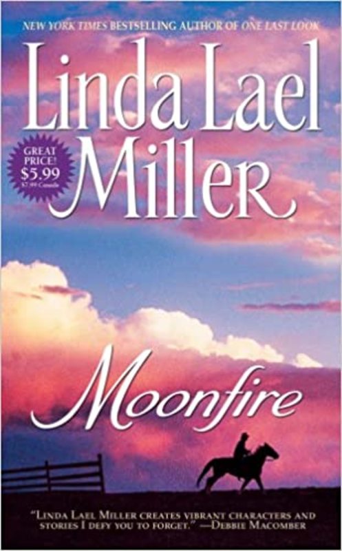Book cover for "Moonfire" by Linda Lael Miller
